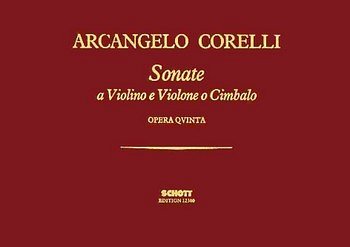 A. Corelli: Sonata a Violino e Violone o Cimbalo op. 5/1-12 