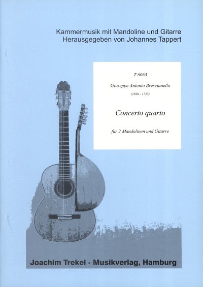 Brescianello Giuseppe Antonio: Concerto Quarto