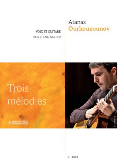 A. Ourkouzounov: Trois mélodies