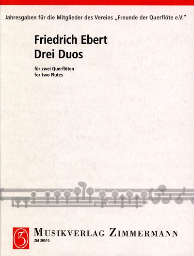 Ebert Friedrich: 3 Duos für 2 Flöten
