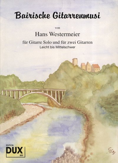H. Westermeier: Bairische Gitarrenmusi