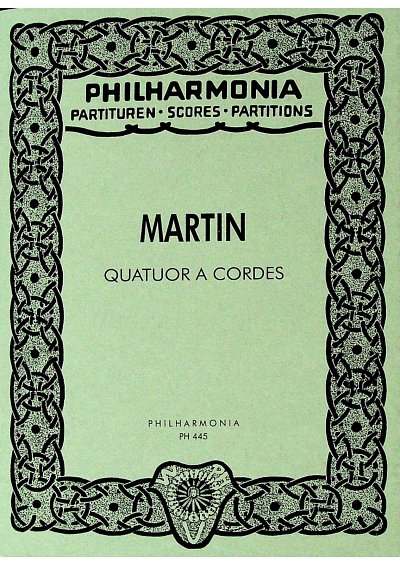 F. Martin: Quatuor à Cordes 