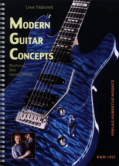 Naboreit Uwe: Modern Guitar Concepts