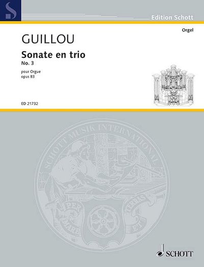 DL: J. Guillou: Sonate en trio No. 3, Org