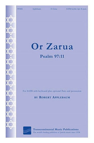 R. Applebaum: Or Zarua (Light Is Sown)