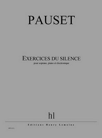 B. Pauset: Exercices Du Silence