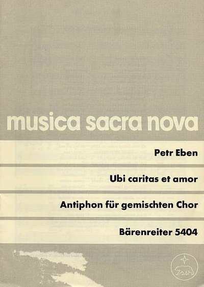 P. Eben: Ubi Caritas Et Amor (1964)