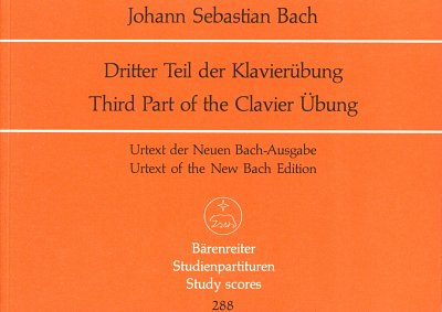 J.S. Bach: Dritter Teil der Klavierübung, Org (Stp)