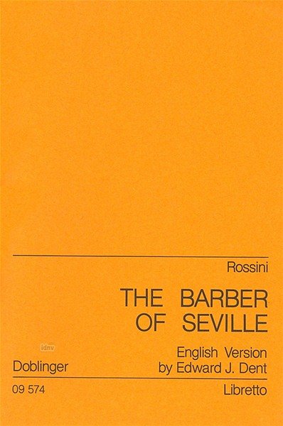 G. Rossini: The Barber of Seville/ Il barbiere di Sev (Txtb)