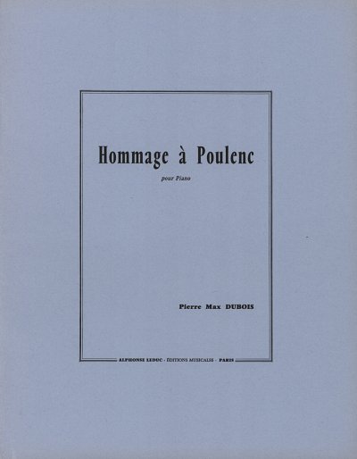 P.-M. Dubois: Hommage à Poulenc, Klav