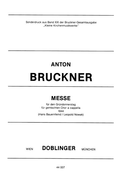 A. Bruckner: Messe Fuer Den Gruendonnerstag