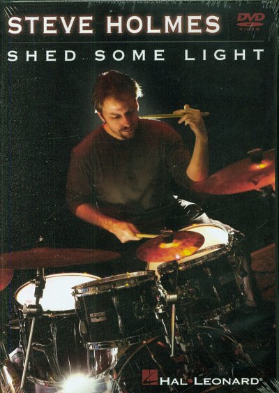 Steve Holmes - Shed Some Light, Drst (DVD)