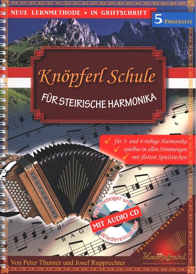 P. Thurner: Knöpferl-Schule 5-Fingersatz 1, SteirHH (+CD)