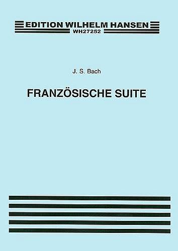 J.S. Bach: French Suites, Klav