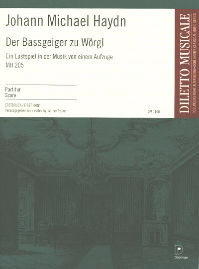 M. Haydn: Der Bassgeiger Zu Woergl