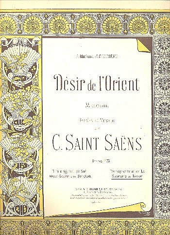 C. Saint-Saëns: Desir De L'Orient Sop. , GesKlav