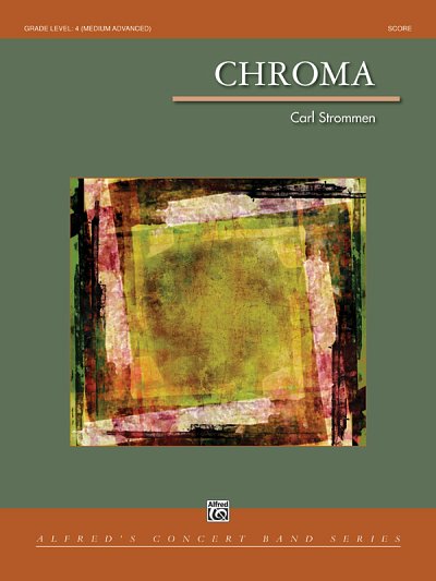 C. Strommen: Chroma, Blaso (Pa+St)