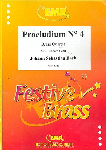 J.S. Bach: Praeludium N° 4, 4Blech