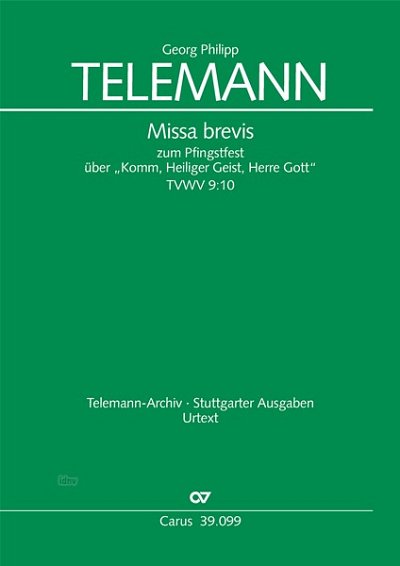 G.P. Telemann: Missa brevis G-Dur TVWV 9:10 (1720)