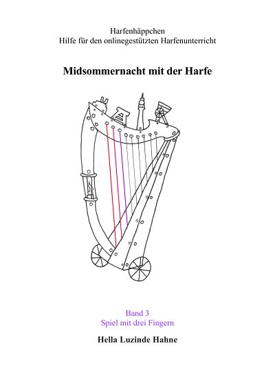 H.L. Hahne: Harfenhäppchen 3 - Midsommernacht mi, Hrf (+Onl)