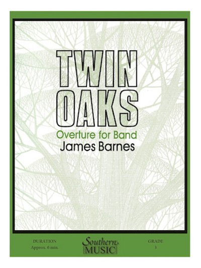J. Barnes: Twin Oaks (Overture for Band, Op. , Blaso (Part.)