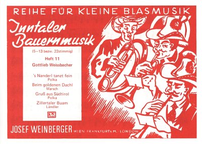 G. Weissbacher: Inntaler Bauernmusik - Heft , Blask (Stsatz)