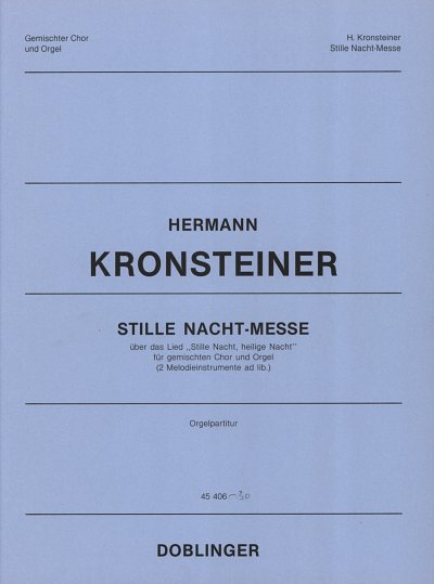 H. Kronsteiner: Stille Nacht-Messe
