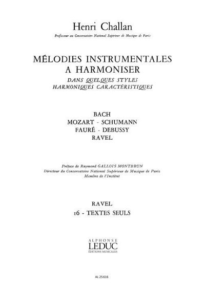 H. Challan: Melodies Instrumentales A Harmoniser Volume 16