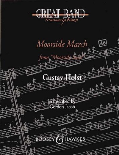 G. Holst: Moorside March, Blaso (Pa+St)