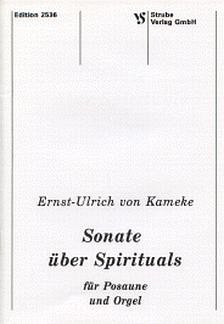 Kameke Ernst Ulrich Von: Sonate Ueber Spirituals