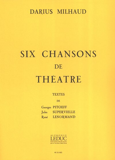D. Milhaud: 6 Chansons De Theatre, GesMKlav