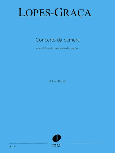 F. Lopez-Graça: Concerto da camera col cello, Vc (St)