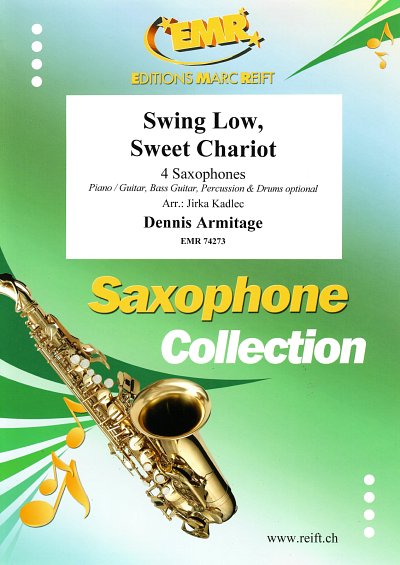 D. Armitage: Swing Low, Sweet Chariot, 4Sax