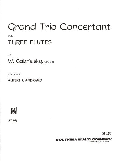J.W. Gabrielski: Grand Trio Concertant(Concerta, 3Fl (Part.)
