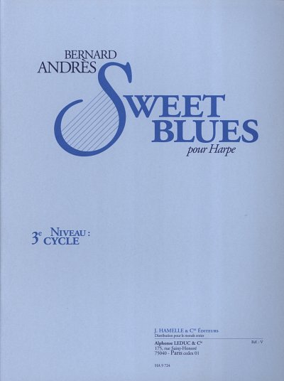 B. Andres: Sweet Blues, Ha