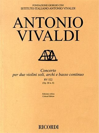 A. Vivaldi et al.: Concerto VIII, RV 522 (OP. III, N. 8)