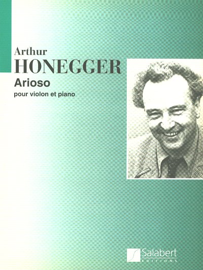 A. Honegger: Arioso