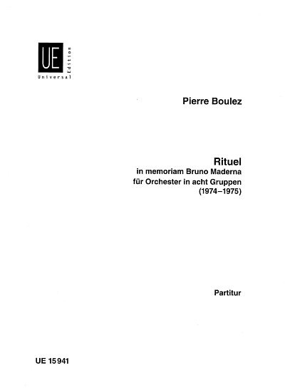 AQ: P. Boulez: Rituel in memoriam Bruno Maderna  (S (B-Ware)
