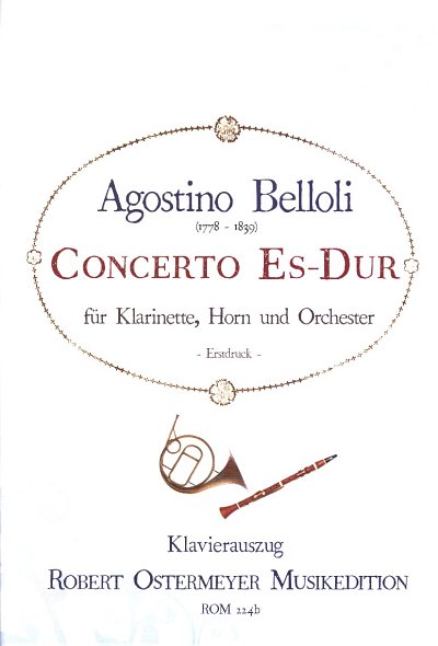 Belloli Agostino: Concerto - Klar Hrn Orch