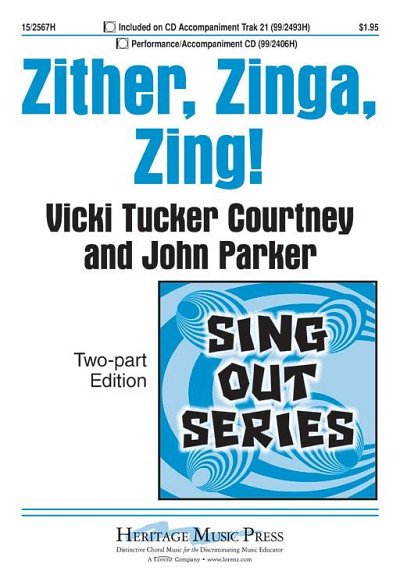 V. Tucker Courtney: Zither, Zinga, Zing!, Ch2Klav (Chpa)