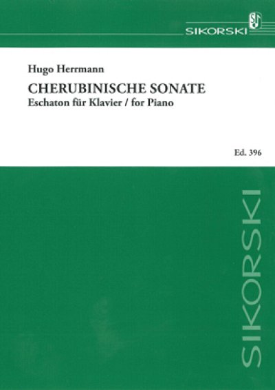 Herrmann, Hugo: Cherubinische Sonate - Eschaton