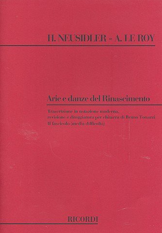 H. Neusidler i inni: Arie E Danze Del Rinascimento