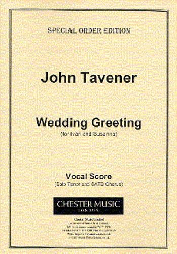 J. Tavener: Wedding Greeting