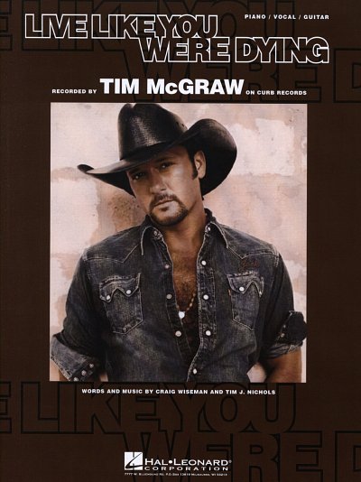 Mcgraw Tim: Live Like You Were Dying