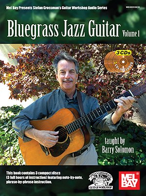 Bluegrass Jazz Guitar Volume 1 (Bu+CD)