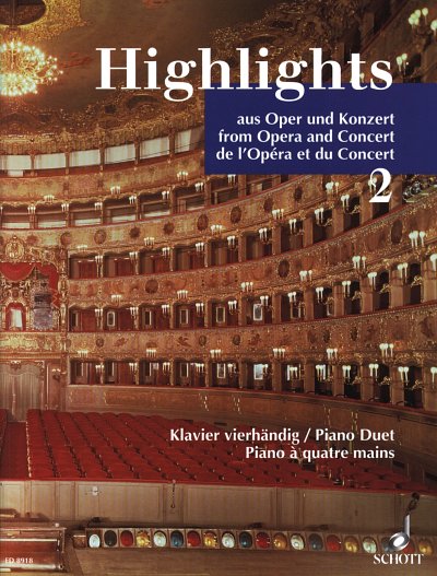 Highlights aus Oper und Konzert 2, Klav(4hd)