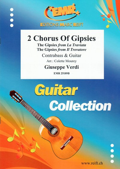 DL: G. Verdi: 2 Chorus Of Gipsies, KbGit