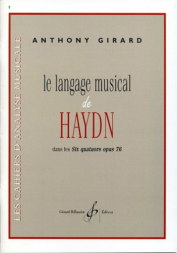 A. Girard: Le Langage Musical De Haydn