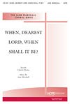 J. Marshall: When, Dearest Lord, When Shall It Be?