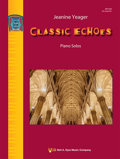 J. Yeager: Classic Echoes, Klav